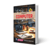 A Guide To Computer 8th Edition By M Shahid Akbar