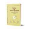 Vector & Tensor Analysis By Dr. Nawazish Ali Shah