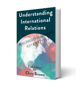 Understanding International Relations 5th Edition By Chris Brown