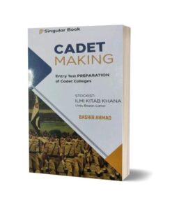 Cadet Making Book By Bashir Ahmad