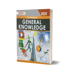 Comprehensive General Knowledge MCQs By Ch Najeeb Ahmed