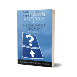 Decision Analysis for Management Judgment, 3rd Edition