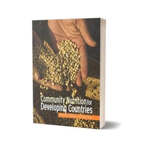 Community Nutrition for Developing Countries By Norman J. Temple