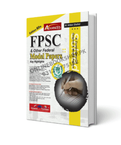 FPSC and Other Federal Model Papers Original Solved Papers By M Imtiaz Shahid