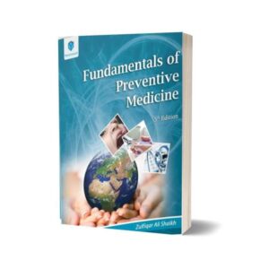 Fundamental of Preventive medicine By Zulfikar Ali Sheikh 5th Edition
