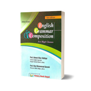 Imtiazi English Grammar & Composition For High Classes By Ahmed Mian Siddiqul