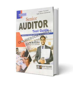 Senior Auditor Test Guide By Dogar Publishers