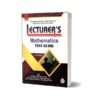 Lecturer’s Mathematics Test Guide By Z.R. Bhatti