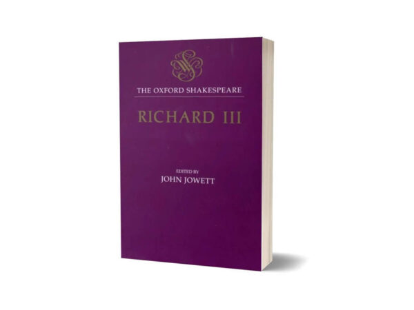 The Oxford Shakespeare Richard II By William Shakespeare
