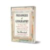 Prisoners of Geography By Tim Marshall