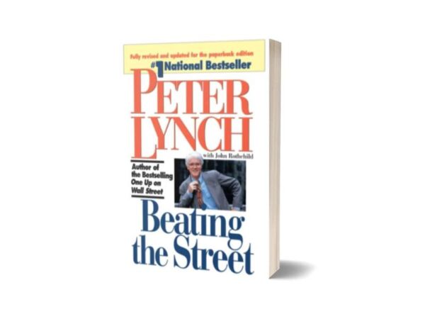 Beating the Street By Peter Lynch and John Rothchild