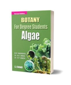 Botany for Degree Students Algae By B.R. Vashishta Original Book