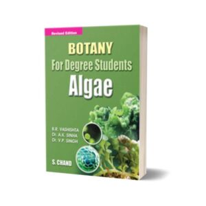 Botany for Degree Students Algae By B.R. Vashishta Original Book