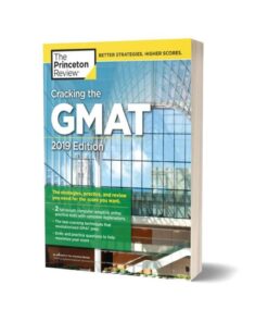 Cracking the GMAT Computer Adaptive Practice Tests 2019 By Princeton Review