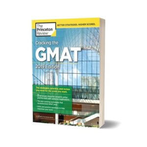 Cracking the GMAT Computer Adaptive Practice Tests 2019 By Princeton Review