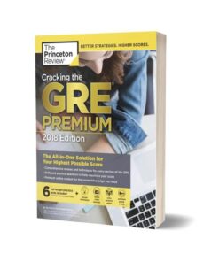 Cracking the GRE Premium Edition with 6 Practice Tests 2018 By Princeton Review