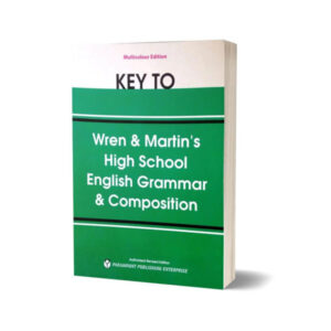 Key To Wren and Martin’s High School English Grammar and Composition