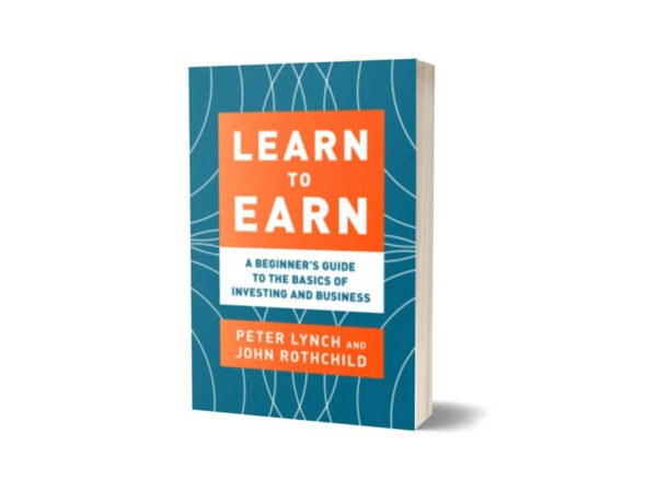 Learn to Earn Book By John Rothchild and Peter Lynch