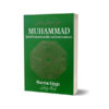 Muhammad His Life Based on the Earliest Sources Book By Martin Lings