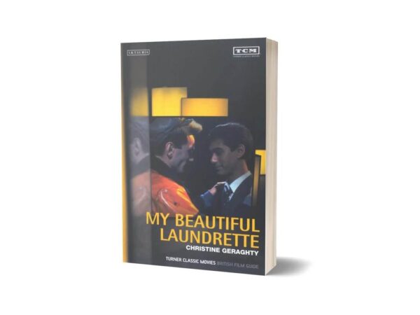 My Beautiful Laundrette By Christine Geraghty