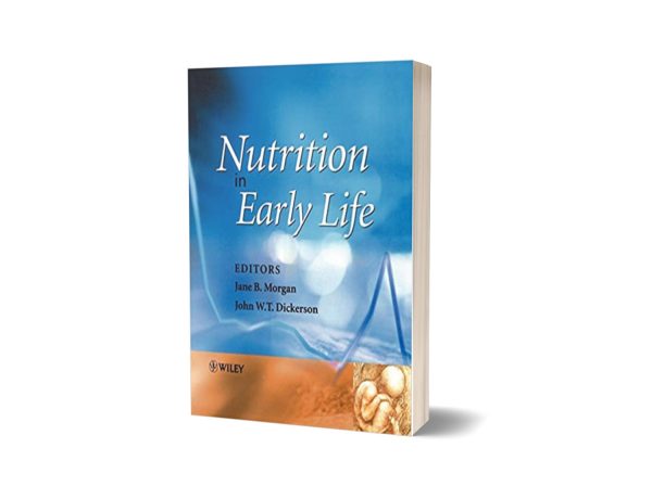 Nutrition in Early Life 1st Edition By Jane B. Morgan