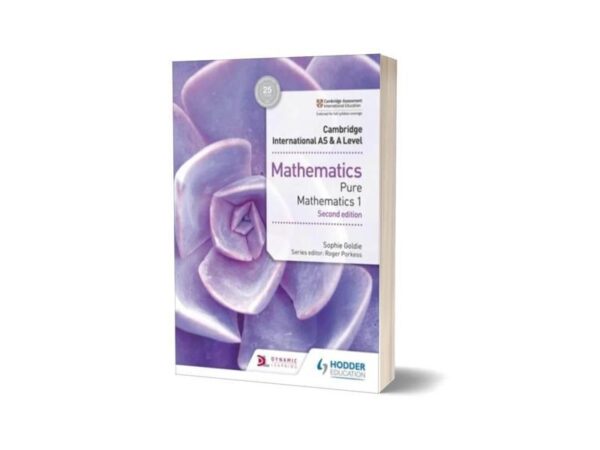 Cambridge International AS & A Level Mathematics Pure Mathematics 1 second edition