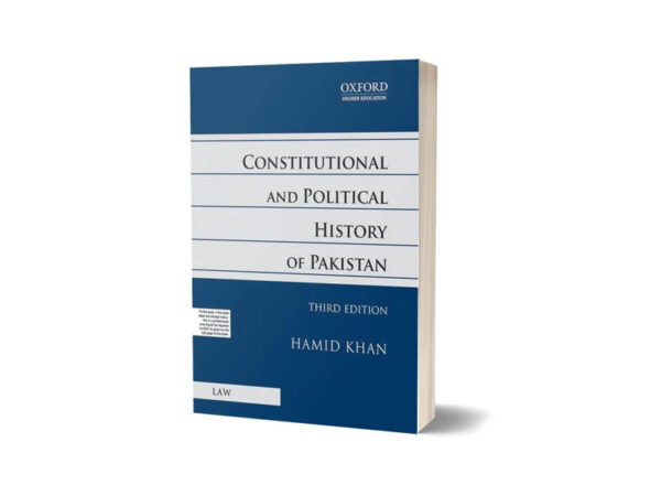 Constitutional and Political History of Pakistan Third Edition By Hamid Khan