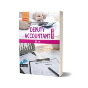 Deputy Accountant Guide BS-16 By Caravan Book House