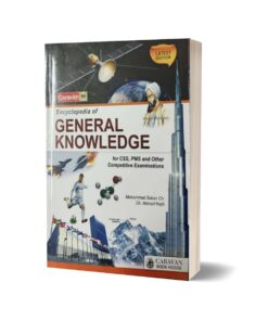 Encyclopedia of General Knowledge 2025 By Ch. Ahmad Najib