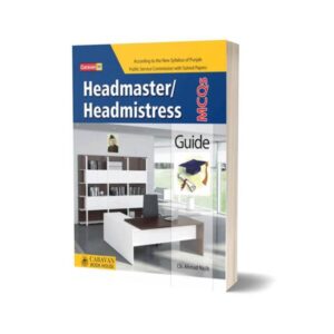 Headmaster & Headmistress Guide By Ch Ahmad Najib