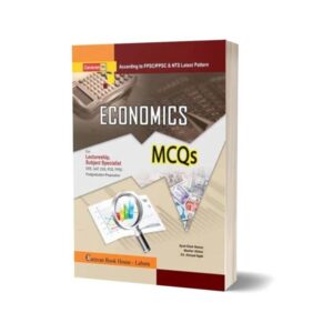 Lectureship & Subject Specialist Economics MCQs By Syed Shah Nawaz , Ch. Ahmad Najib