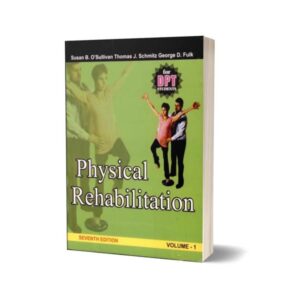 Physical Rehabilitation 7th Edition Volume 1 & 2 By Susan B. O’Sullivan