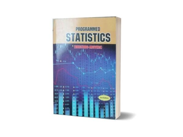 Programmed Statistics (Question-Answers) By B.L Agarwal 3rd Edition