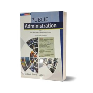 Public Administration By Dr. Liaquat Ali Nazi
