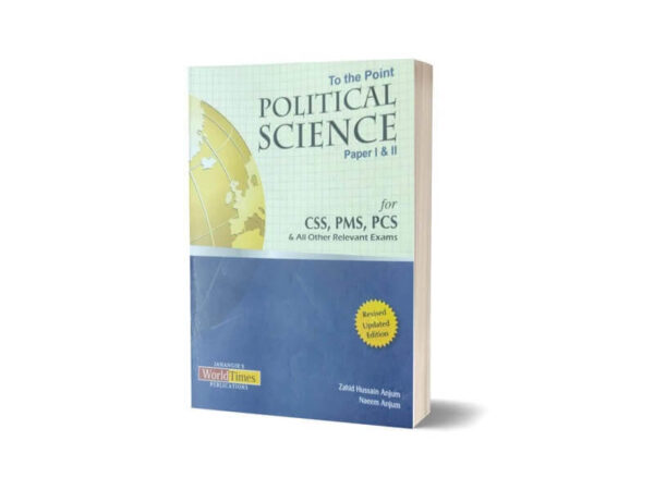 To The Point Political Science Paper I & II By Zahid Anjum-JWT