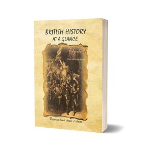 British History at a Glance Objective By Ch. Ahmad Najib