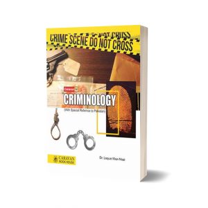 CRIMINOLOGY With Special Reference By Dr Liaquat Khan Niazi
