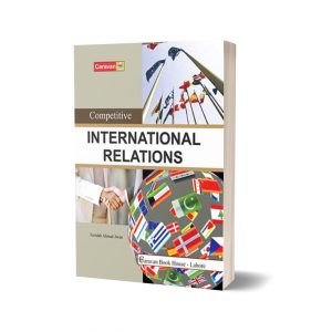 Competitive International Relations By Farrukh Ahmad Awan