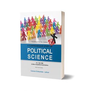 Comprehensive Study of Political Science PMS CSS By Soban Ch