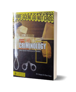 Criminology With Special Reference By Dr Liaquat Khan