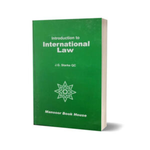 Introduction to International law By J.G Starke