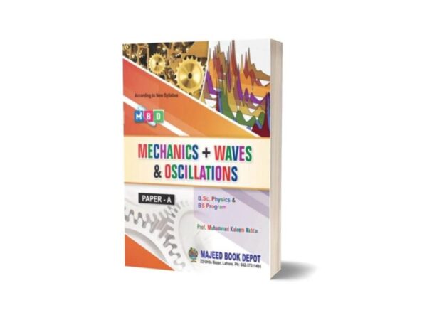 Mechanics + Waves & Oscillations Paper A By Majeed Book Depot