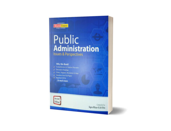 Public Administration Issues & Perspectives By Iqra Riaz-Ud-Din-JWT