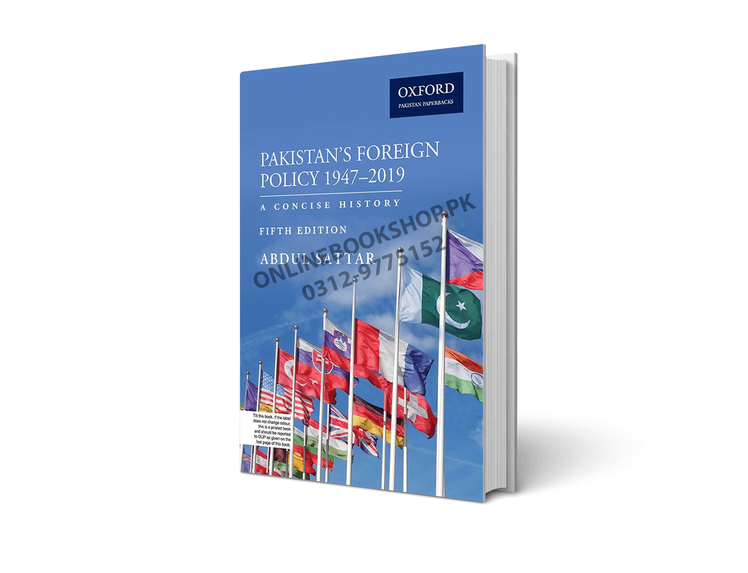Pakistan’s Foreign Policy 1947–2019 (5th Edition) - Abdul Sattar