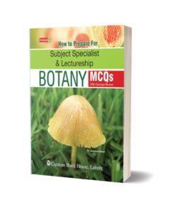 Botany MCQs Prepare For Subject Specialist Lectureship By Dr Hammad Ashraf