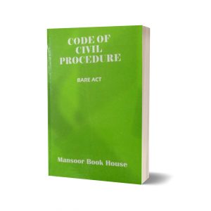Code of Civil procedure Bare ACt By Mansoor Book House