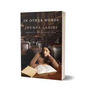 In Other Words By Jhumpa Lahiri