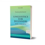 Linguistics for Beginners Basic Concepts By Tariq Rahman