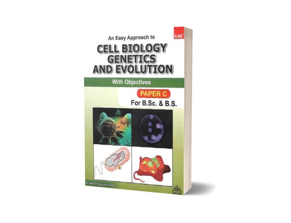 An Easy Approach To Cell Biology Genetics And Evolution With Objective
