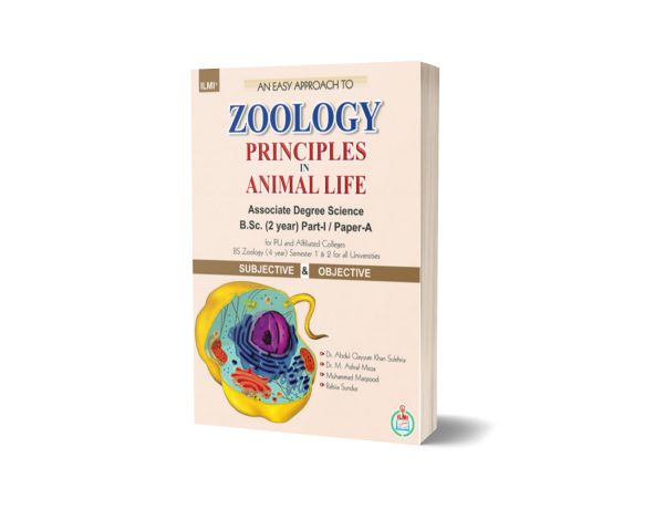 An Easy Approach To Zoology Principles In Animal Life By Dr Abdul qayyum sulehri